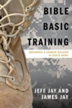 Bertrand.pt - Bible Basic Training: Becoming A Career Soldier In God'S Army