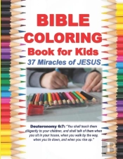 Bible Coloring Book For Kids 37 Miracles Of Jesus