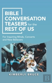 Bible Conversation Teasers For The Rest