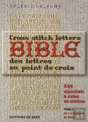 Bible, Des Lettres Au Point De Croix T.1