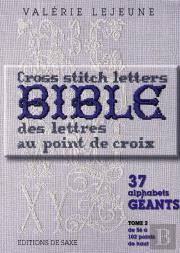 Bible Des Lettres Au Point De Croix T.2