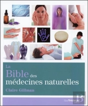 Bible Des Medecines Naturelles (La)