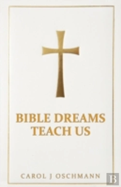 Bertrand.pt - Bible Dreams Teach Us