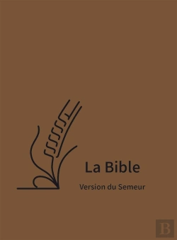 Bertrand.pt - Bible Du Semeur 2015, Textile Souple, Marron, Avec Tranche Blanche
