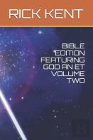 Bible Edition       Featuring God An Et        Volume Two