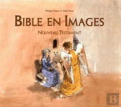 Bertrand.pt - Bible En Images : Nouveau Testament