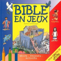 Bertrand.pt - Bible En Jeux Tome 1 ; Récits, Énigmes, Activités