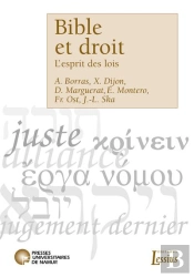 Bible Et Droit ; L'Esprit Des Lois