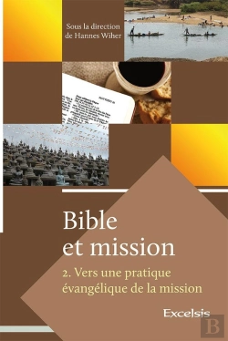 Bertrand.pt - Bible Et Mission. Volume 2. : Vers Une Pratique Évangélique De La Mission