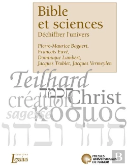 Bertrand.pt - Bible Et Sciences ; Déchiffrer L'Univers