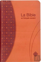 Bible Francais Courant Avec Dc Orange Avec Onglets