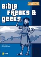 Bible Freaks And Geeks