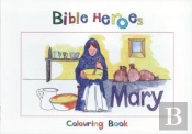 Bible Heroes Mary