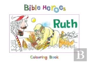 Bible Heroes Ruth