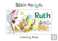 Bertrand.pt - Bible Heroes Ruth