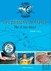 Bible Illustrée Des Poissons De France, Mer Et Eau Douce