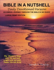 Bible In A Nutshell, Daily Devotional Version (Large Print Edition)