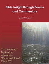 Bible Insight Through Poems And Commentary