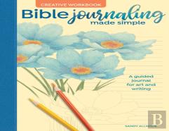 Bible Journaling Made Simple Creative Workbook