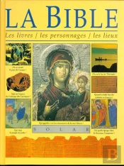 Bible Les Personnages Les Lieux