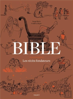 Bertrand.pt - Bible : Les Récits Fondateurs