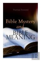 Bible Mystery And Bible Meaning