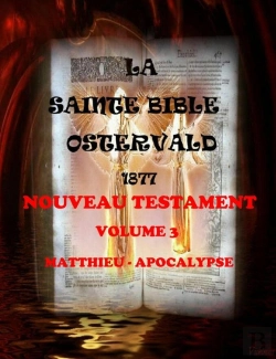 Bertrand.pt - Bible Ostervald 1877 - Volume 3