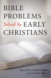 Bible Problems Solved By Early Christians