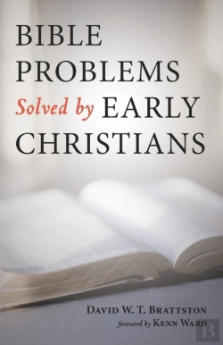 Bertrand.pt - Bible Problems Solved By Early Christians