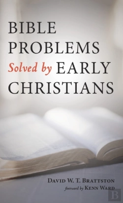 Bertrand.pt - Bible Problems Solved By Early Christians