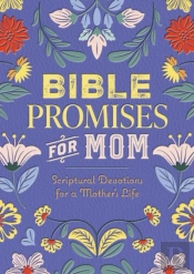 Bible Promises For Mom
