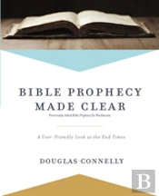 Bible Prophecy Made Clear