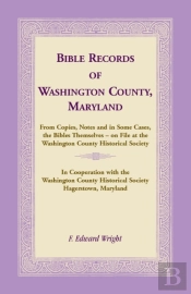Bible Records Of Washington County, Maryland