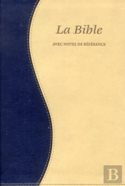 Bible Segond 21 De Reference, Souple, Similicuir, Tranche Or, Duo Bleu