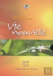 Bible Segond 21 ; Vie Nouvelle