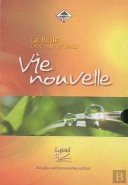 Bertrand.pt - Bible Segond 21 ; Vie Nouvelle