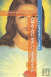 Bible Stories For Everyone.
