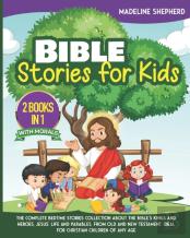 Bible Stories For Kids