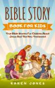 Bible Story Book For Kids