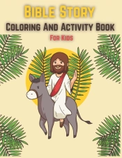 Bible Story Coloring And Activity Book For Kids