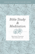 Bible Study And Meditation