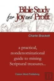 Bible Study For Joy And Profit