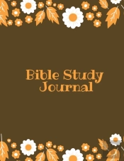 Bible Study Journal: Daily Scripture Not