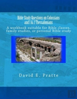 Bertrand.pt - Bible Study Questions On Colossians And 1 & 2 Thessalonians