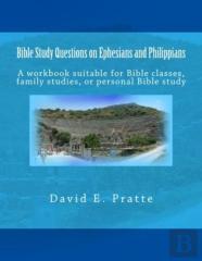 Bible Study Questions On Ephesians And Philippians