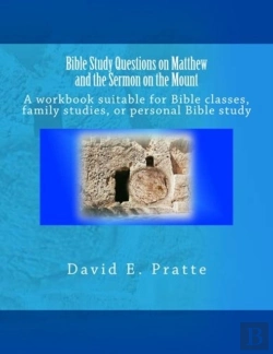 Bertrand.pt - Bible Study Questions On Matthew And The Sermon On The Mount
