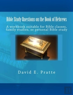 Bertrand.pt - Bible Study Questions On The Book Of Hebrews