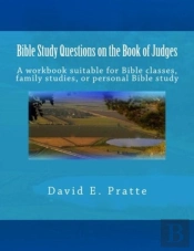 Bible Study Questions On The Book Of Judges
