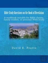 Bible Study Questions On The Book Of Revelation