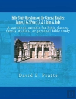 Bertrand.pt - Bible Study Questions On The General Epistles